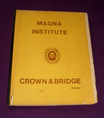Dental Technology Crown & Bridge Training (1983) Manual, Tools, Models, Samples