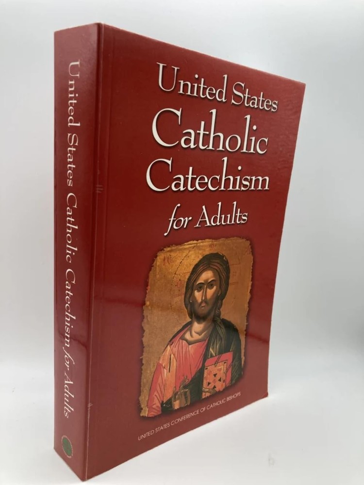 United States Catholic Catechism for Adult – US Conference of Catholic Bisho…