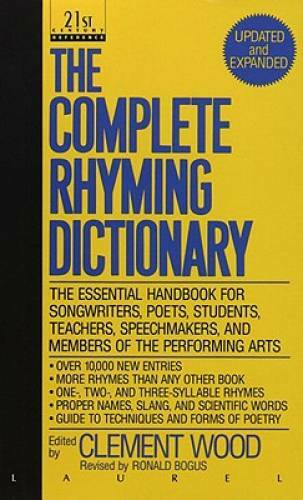 The Complete Rhyming Dictionary: Including The Poet’s Craft Book – GOOD