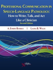 Professional Communication in Speech-Language Pathology: How to Write, Talk,…