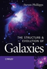 Structure And Evolution Of Galaxies, Paperback by Phillipps, Steve, Like New …