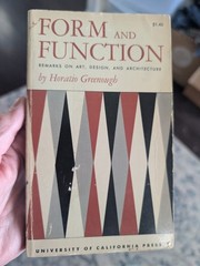 Form and Function : Remarks on Art, Design and Architecture by Horatio Greenough