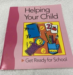 US Department Of Education Helping Your Child Get Ready For School 50 Pages