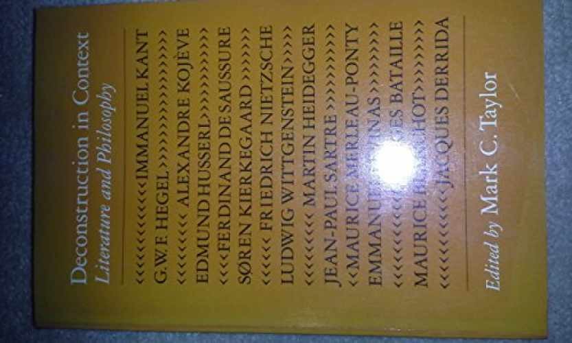 Deconstruction in Context: – Paperback, by Taylor Mark C. – Acceptable n