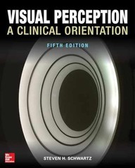 Visual Perception: A Clinical – Hardcover, by Schwartz Steven H. – Very Good