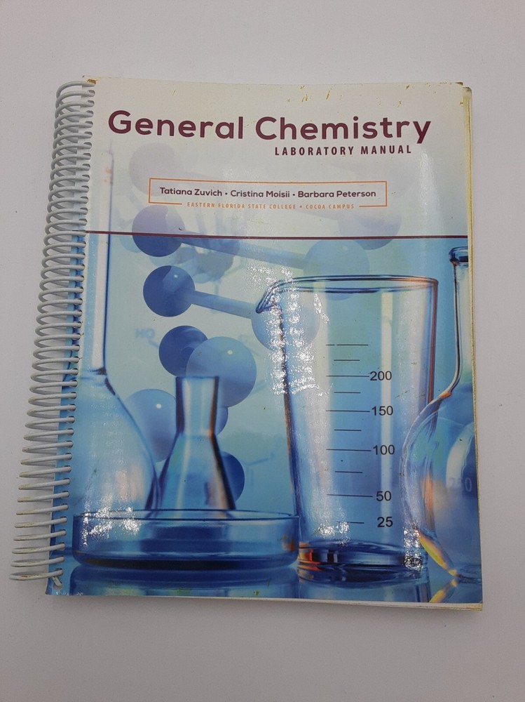 General Chemistry Lab Manual – Eastern Florida State College Cocoa Campus Unused