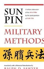 Sun Pin : Military Methods, Paperback by Sun Tzu II; Sawyer, Ralph D. (TRN), …