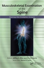 Musculoskeletal Examination of the Spine: Making the Complex Simple (Paperback o