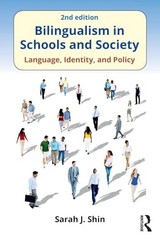 Bilingualism in Schools and Society – Shin, Sarah J. – Good – See condition …