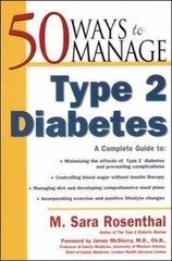 50 Ways to Manage Type 2 Diabetes – Paperback By Rosenthal, M Sara – GOOD