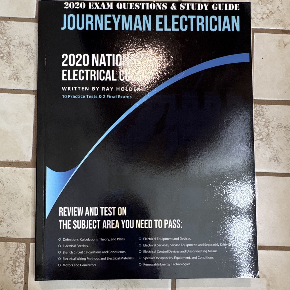 Ray Holder Journeyman Electrician NEC 2020 Exam Study Guide Practice Tests