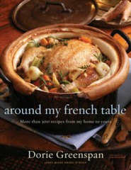 Around My French Table: More than 300 Recipes from My Home to Yours – VERY GOOD