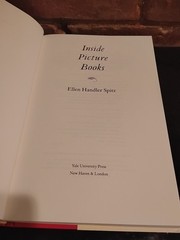 Inside Picture Books by Ellen Handler Spitz 1999 HC DJ First Edition