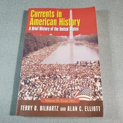 Currents in American History Volume 2 Bilhartz Elliott 2007 US History Textbook