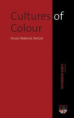 Cultures of Color: Visual, Material, Textual: 15 (Polygons: Cultural… Hardback