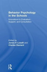 Behavior Psychology in the Schools: Innovations in Evaluation, Support, and Cons