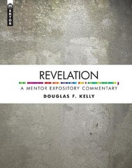 Douglas F. Kell Revelation: A Mentor Expository Commentar (Hardback) (UK IMPORT)