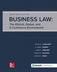 Business Law: The Ethical, Global, and E-Commerce Environment: 17th Edition