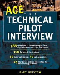 Ace the Technical Pilot Interview,Gary v. Bristow