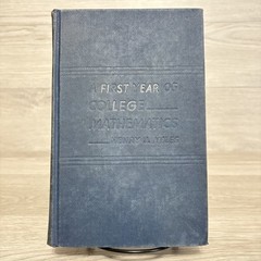 A First Year of College Mathematics Henry J Miles 1941 Hardcover Textbook