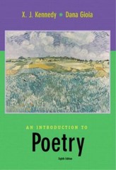 An Introduction to Poetry Kennedy, X. J., Gioia, Dana paperback Used – Good