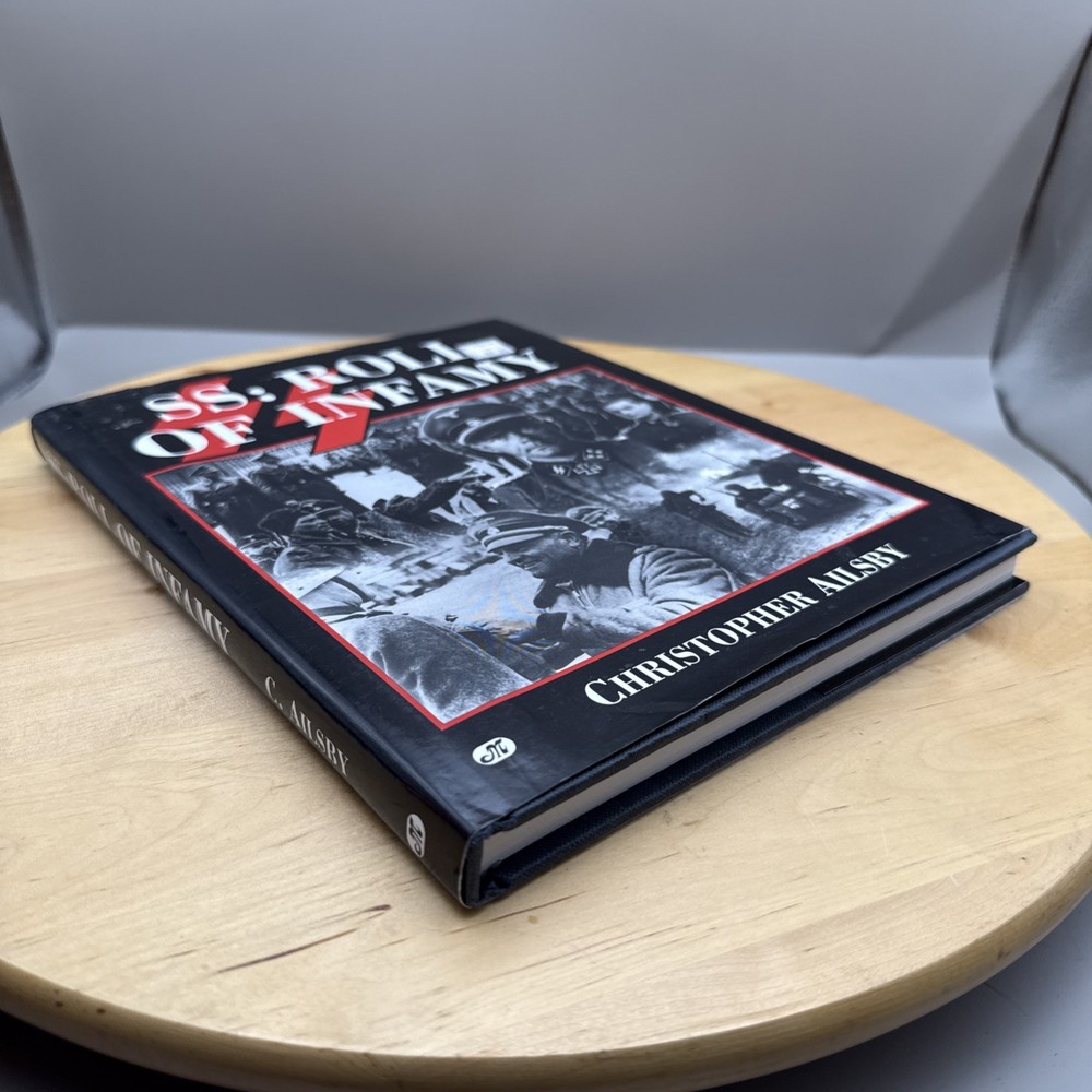 SS Roll Of Infamy WWII Mini Biography for 200 SS Soldiers History Hardcover