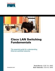 CISCO LAN SWITCHING FUNDAMENTALS By David Barnes & Basir Sakandar – Hardcover