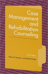 Case Management And Rehabilitation Counseling: Procedures And Techniques 4th Edi