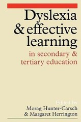 Dyslexia and Effective Learning in Secondary and Tertiary Education: New