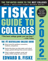FISKE GUIDE TO COLLEGES 2022: (T