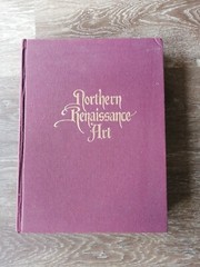 Northern Renaissance Art Prentice Hall Inc. From 1350 -1575The Graphic Arts Book