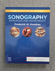 Sonography: Principles and Instruments, 10th ed. (Kremkau)