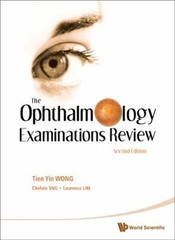 The Ophthalmology Examinations Review Paperback Tien Yin Wong