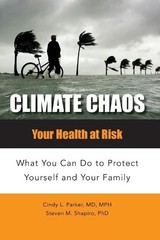 Cindy Lou Parker M.D. Steven M. Shapiro Climate Chaos (Paperback) (UK IMPORT)