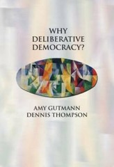 Why Deliberative Democracy? – Paperback By Gutmann, Amy – GOOD