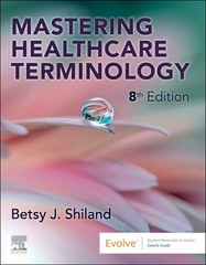 Mastering Healthcare Terminology, Paperback by Shiland, Betsy J., Like New Us…