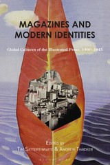 Tim Satterthwaite Magazines and Modern Identities (Paperback) (UK IMPORT)