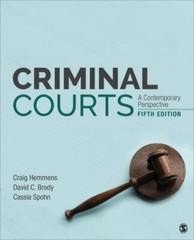 Criminal Courts: A Contemporary Perspective by Hemmens, Craig T., Brody, David