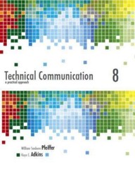 Technical Communication: A Practical Approach (8th Edition)