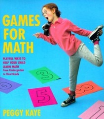 Games for Math: Playful Ways to Help Your – paperback, Peggy Kaye, 9780394755106