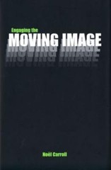 Engaging the Moving Image, Hardcover by Carroll, Noel, Like New Used, Free sh…