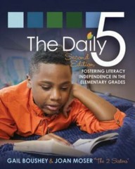 The Daily Five (Second Edition): Fostering Literacy Independence in the…