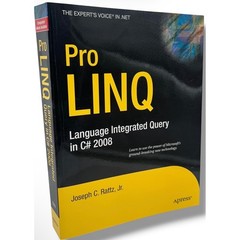 Pro LINQ Language Integrated Query in C# 2008 Joseph Rattz Jr Apress .NET Book
