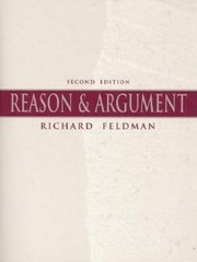 Reason & Argument by Richard Feldman: Used