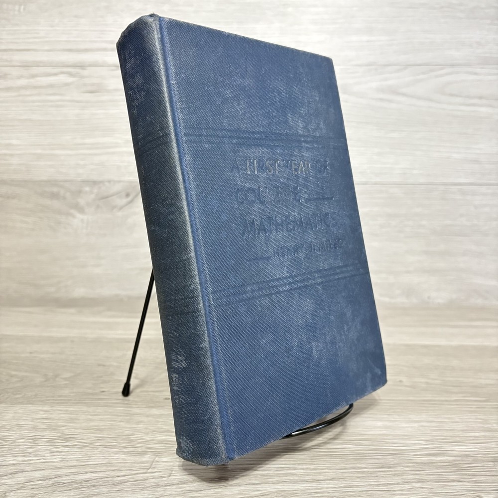 A First Year of College Mathematics Henry J Miles 1941 Hardcover Textbook