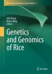 Genetics and Genomics of Rice (Plant Genetics and Genomics: Crops and Models), ,