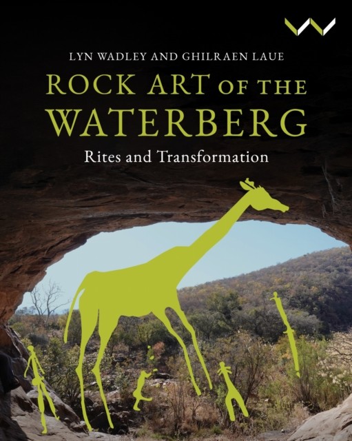 ROCK ART OF THE WATERBERG by WADLEY, LYN Paperback Self Help Business