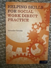Helping Skills for Social Work Direct Practice by Jacqueline Corcoran (2011)