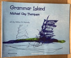 Grammar Island – Student Manual [Paperback, 9780898248388] Michael Clay Thompson
