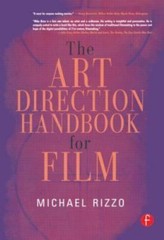 The Art Direction Handbook for Film by Michael Rizzo